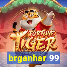 brganhar 99
